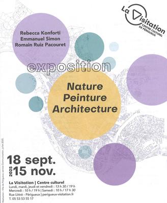 Exposition - Nature Peinture Architecture