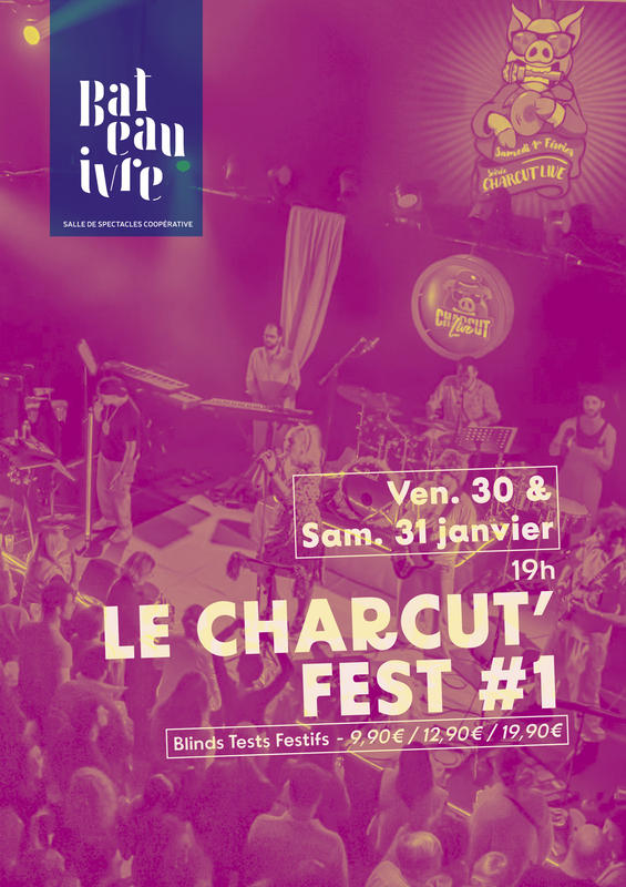 Le Charcut’ Fest #1