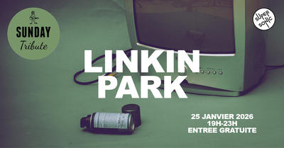 Sunday Tribute - Linkin Park