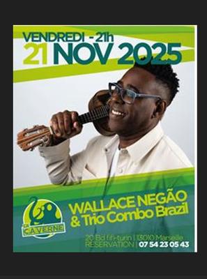 Wallace Negao et Trio Combo Brazil