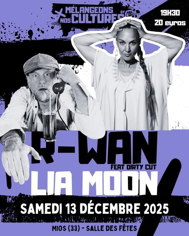 Mélangeons nos Cultures : R-Wan et Lia Moon