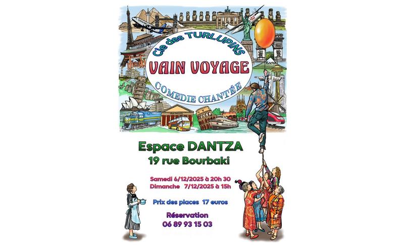 Comédie Chantée  &quot;Vain Voyage&quot;