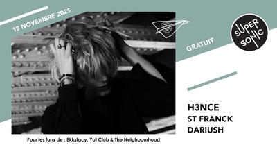 H3nce • St Franck • Dariush