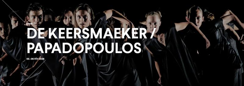 Ballet - de Keersmaeker/ Papadopoulos