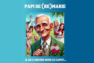 Papi se (re)marie