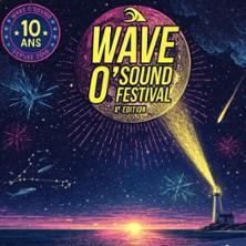 Wave O'Sound Festival - 10ème Edition