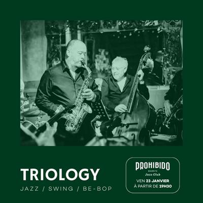 Prohibido Biarritz Jazz Club - Triology
