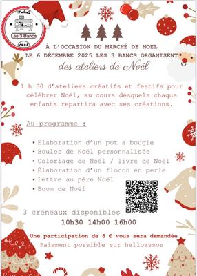 Les ateliers de Noël par les 3 Bancs