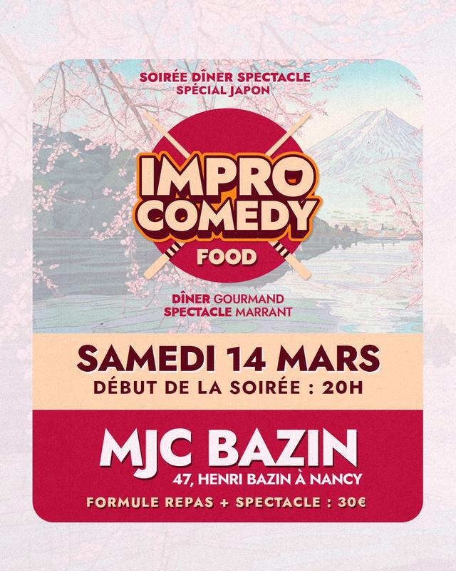 Impro Comedy Food - Dîner Spectacle - Spécial Japon