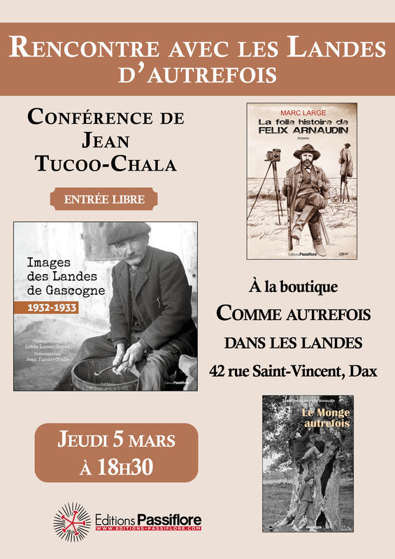 Rencontre avec les Landes d'autrefois