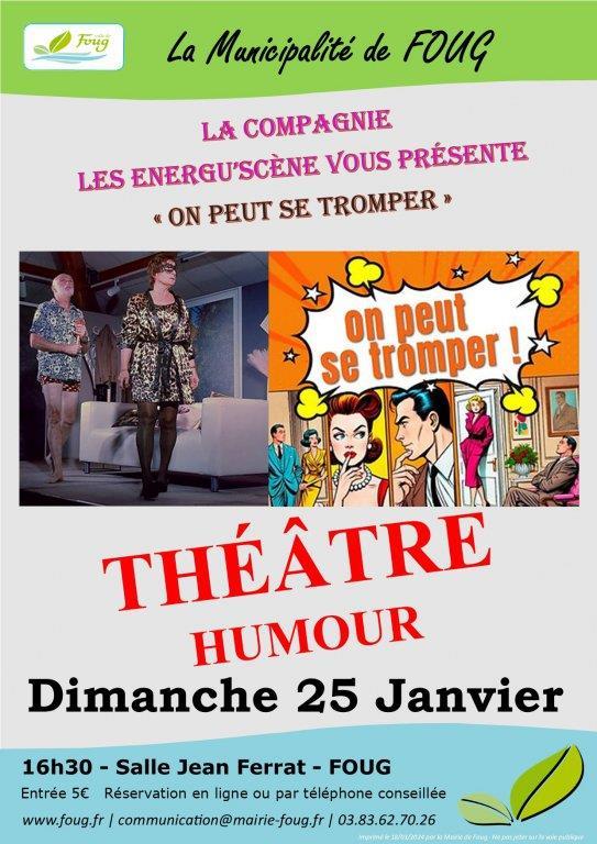 Théâtre "On peut se tromper" - Foug