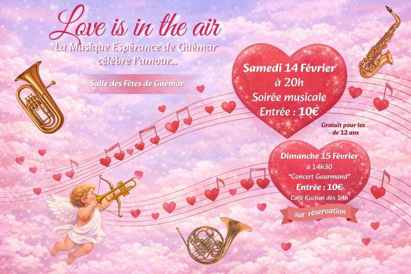 Love is in the air - Concert de la musique Espérance de Guémar