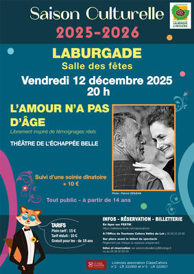Saison culturelle Lalbenque-Limogne : théâtre &quot;L'amour n'a pas d'âge&quot;