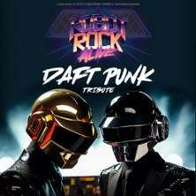 Robot Rock Alive - Daft Punk Tribute + 1ère Partie - Arcadium d'Annecy
