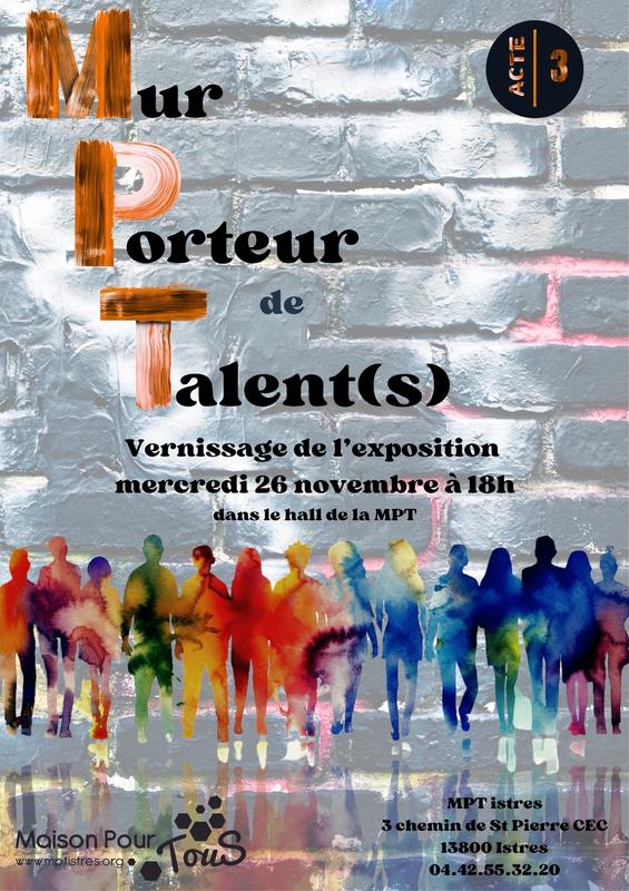Mur porteur de talent(s)