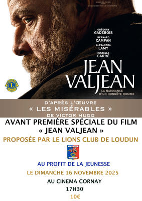 Avant-Première &quot;Jean Valjean&quot; au Cinéma Cornay