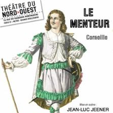 Le Menteur - Théâtre du Nord-Ouest, Paris