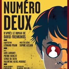 Numéro Deux - Théâtre Tristan Bernard, Paris