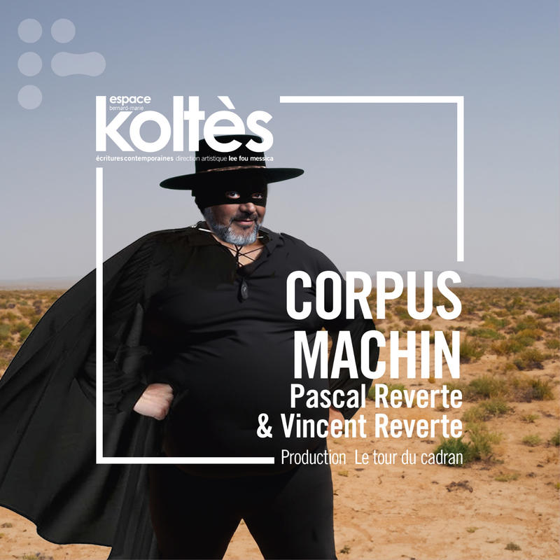 Théâtre - Corpus Machin