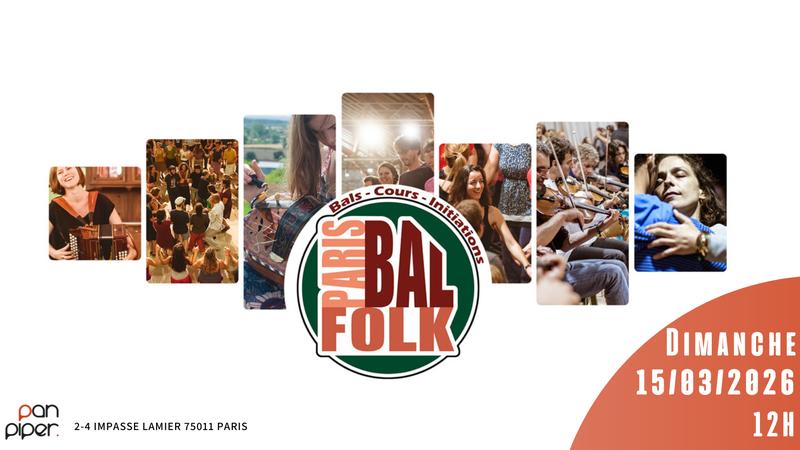 Le Gros Bal - Paris Bal Folk