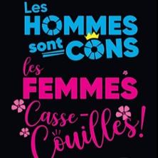 Les Hommes Sont Cons, les Femmes Casse-couilles - Pelouse Paradise, Ales