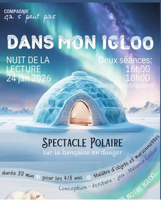 Dans mon igloo