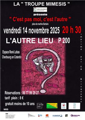Théâtre - la Troupe Mimésis présente “C’est pas moi, c’est l’autre” | P200