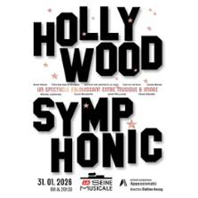 Hollywood Symphonic avec l'Orchestre Symphonique Appassionato et Mathieu Herzog