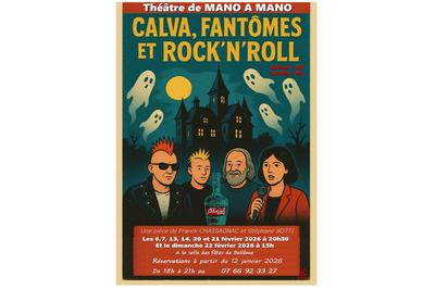 Théatre Mano à Mano : Calva, fantomes et rock'n roll