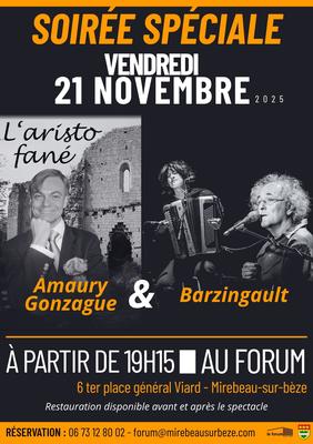 Spectacle Amaury de Gonzague &amp; Barzingault