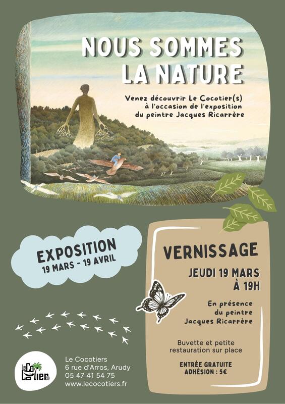 Exposition : Nous sommes la nature - Jacques Ricarrère
