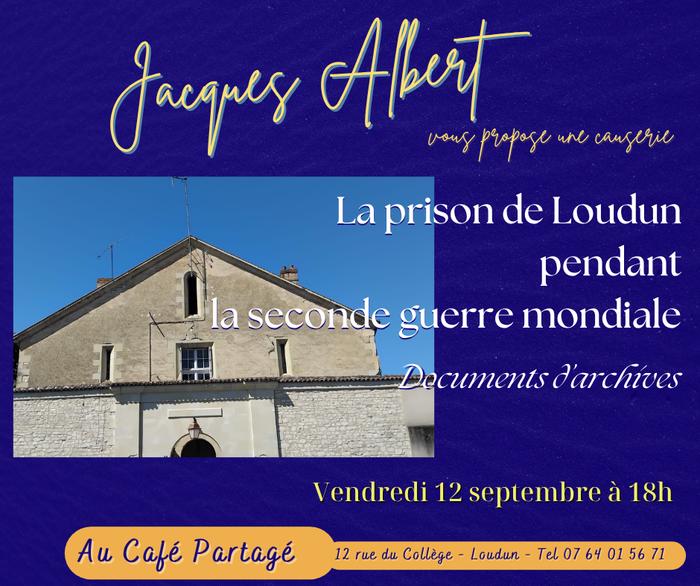La prison de Loudun pendant la seconde guerre mondiale