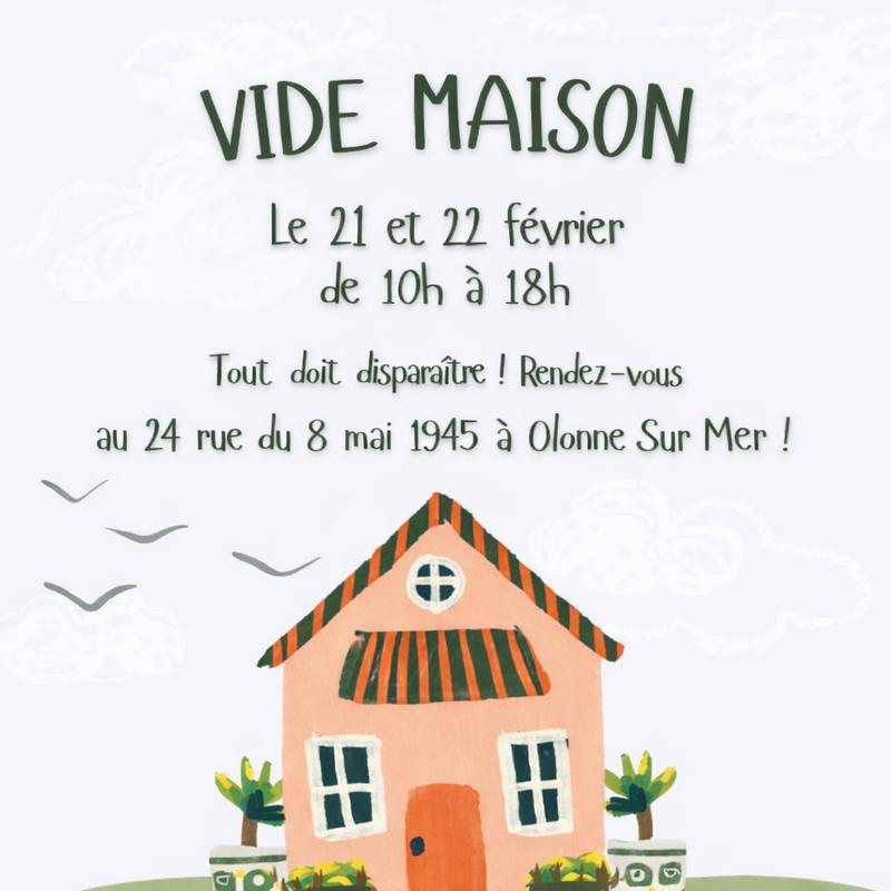 Vide maison