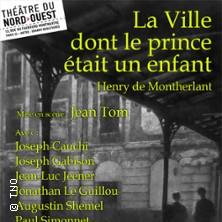 La Ville Dont le Prince est un Enfant - Théâtre du Nord-Ouest- Paris