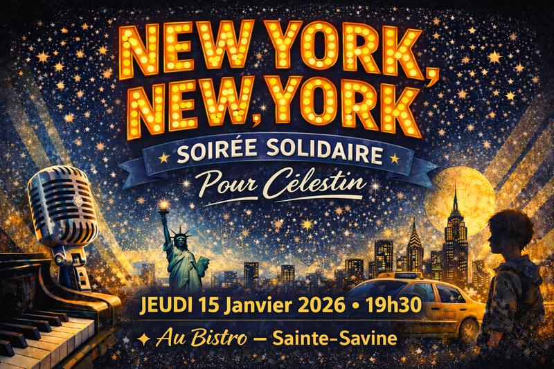 New York New York – Soirée solidaire pour Célestin