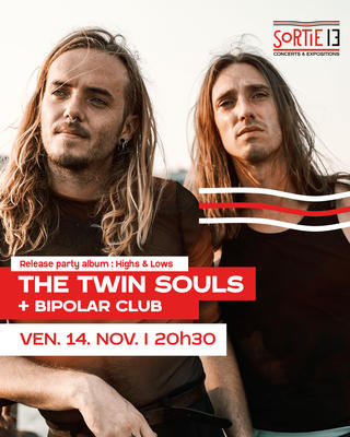 The Twin Souls (Release Party) + Bipolar Club