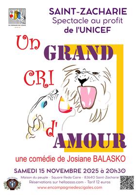 Comédie &quot;Un Grand Cri d'Amour&quot;