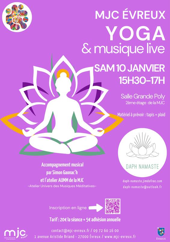 Yoga &amp; Musique Live à la Mjc d’Évreux