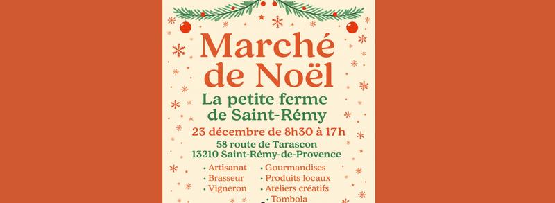 Marché de Noël à la petite ferme de Saint-Rémy