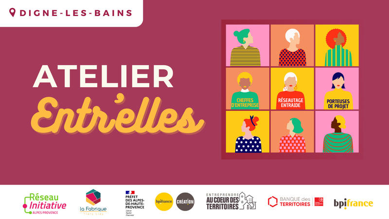 Atelier thématique – "Entreprendre sans s’épuiser" Digne