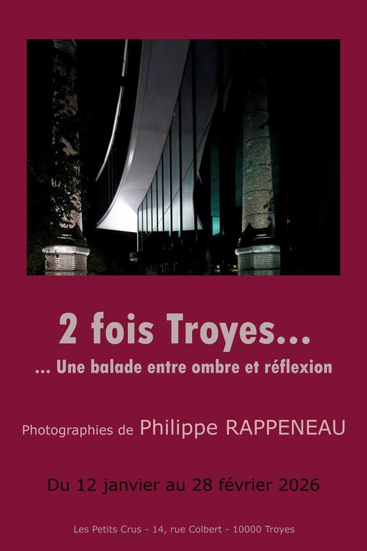 Exposition - 2 fois Troyes... Une balade entre ombre et réflexion