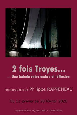 Exposition - 2 fois Troyes... Une balade entre ombre et réflexion