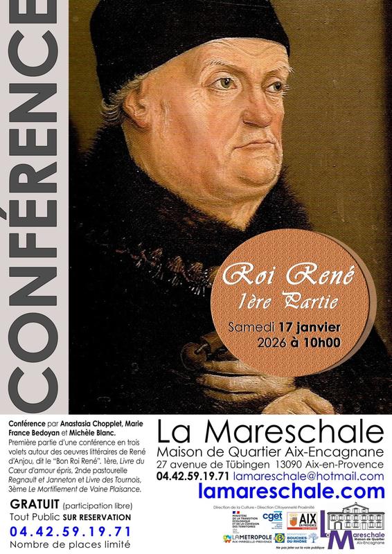Conférence - Roi René, 1ère partie