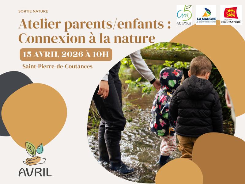 Atelier parents/enfants : connexion à la nature