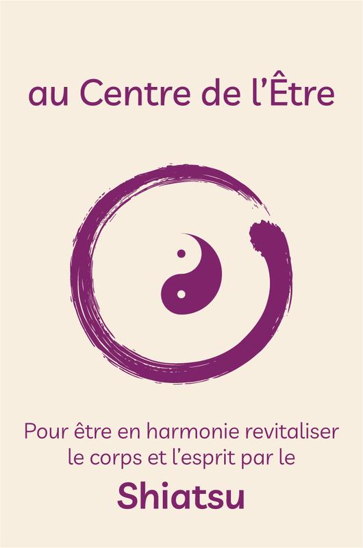 au Centre de l'Être - Spécialiste en Shiatsu