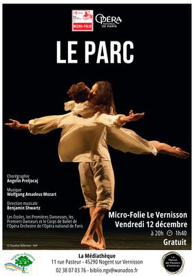 Diffusion du ballet &quot;Le Parc&quot;