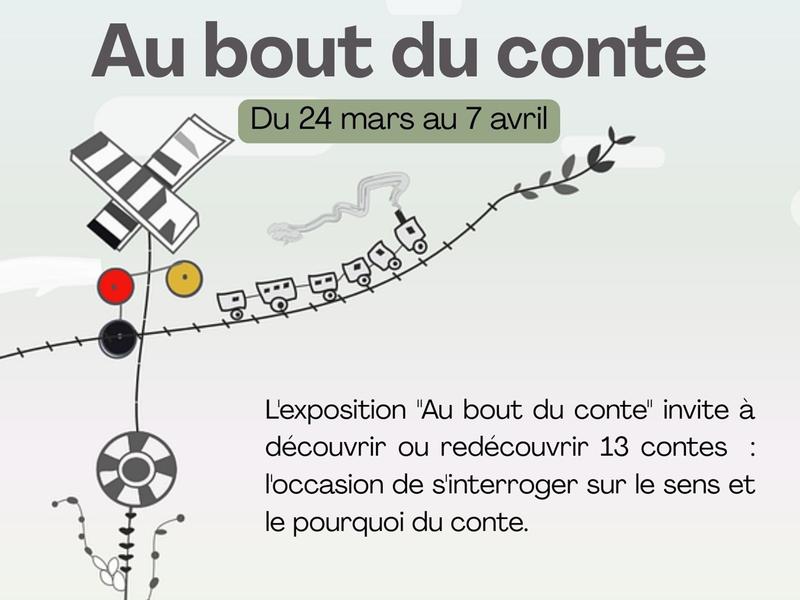 Exposition "Au bout du conte"