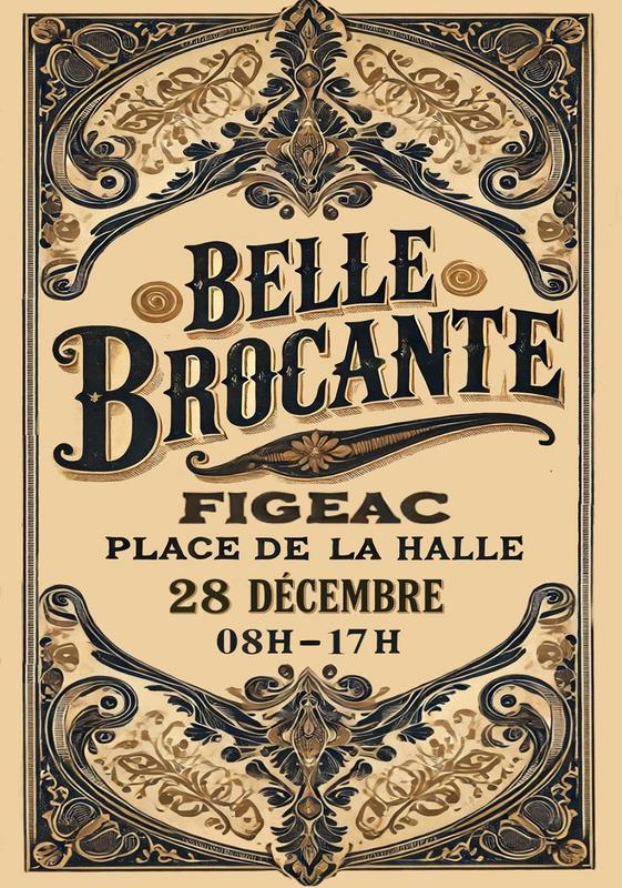 Grande Brocante à Figeac