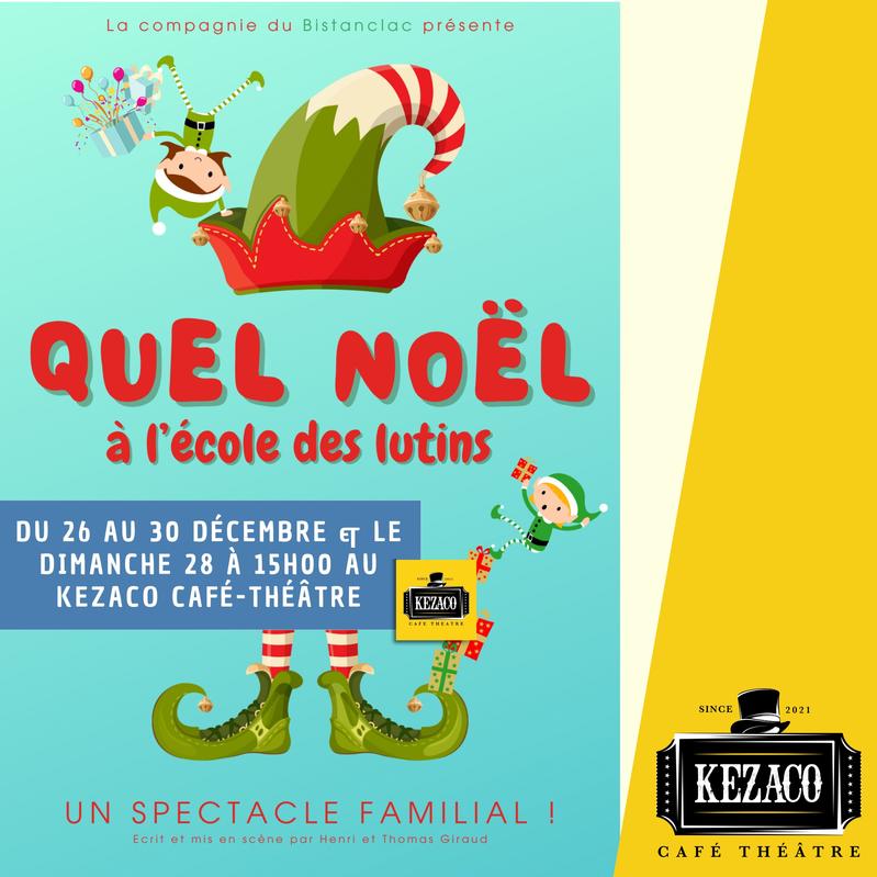Quel Noël - Kezaco