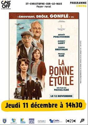 Cine Off Séance de cinéma : &quot;La Bonne Etoile&quot;